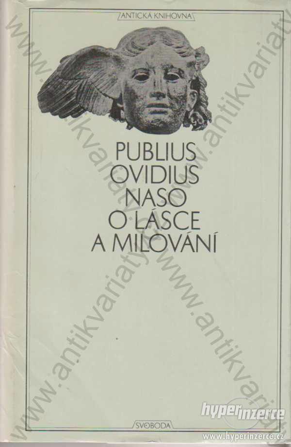 O lásce a milování, Ovidius Naso, Svoboda, 1969 - foto 1