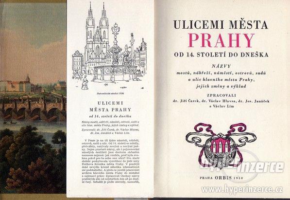 Pragensia Ulicemi města Prahy od 14.století - foto 1