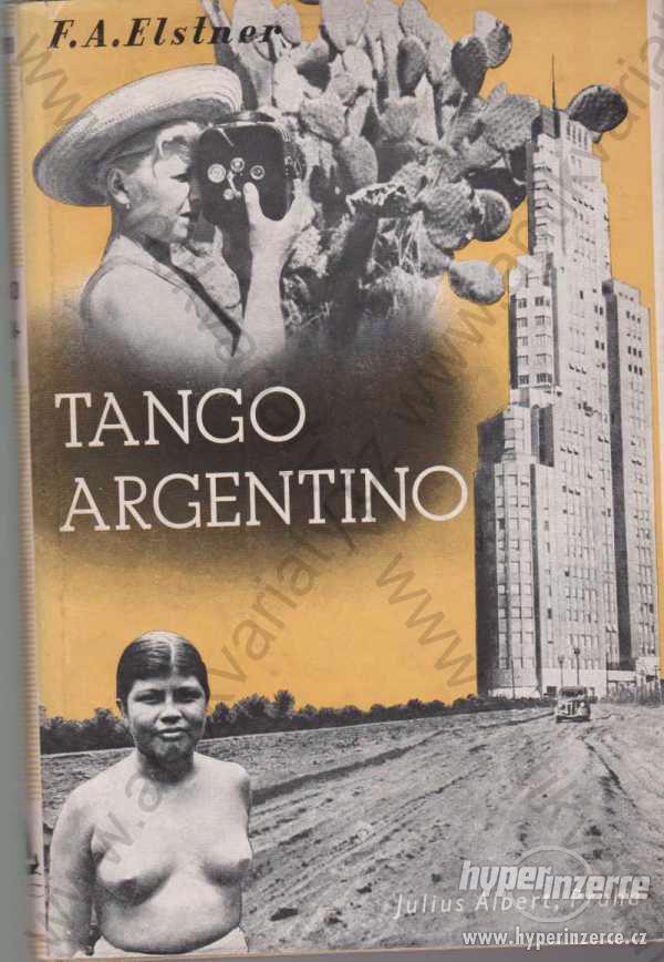 Tango Argentino F. A. Elstner Julius Albert - foto 1