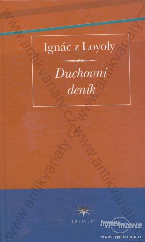 Duchovní deník Ignác z Loyoly 2003 - foto 1