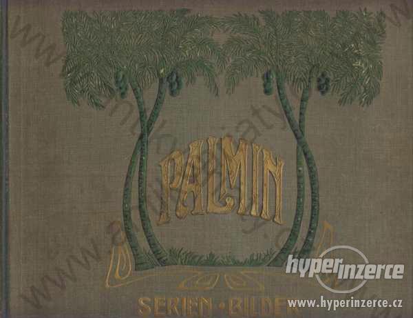 Palmin Serien, Bilder, sběratelské album - foto 1