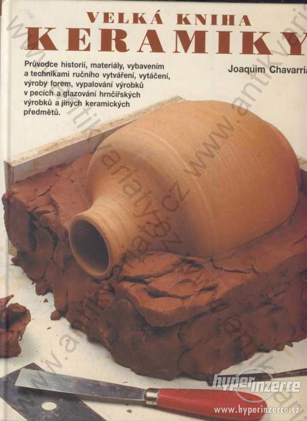 Velká kniha keramiky Joaquim Chavarria 1997 - foto 1