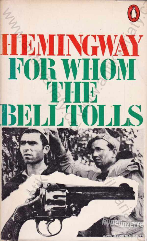 For Whom the Belltolls E. M. Hemingway 1955 - foto 1