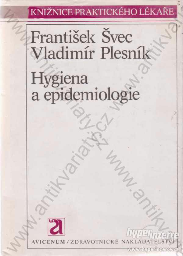 Hygiena a epidemiologie František Švec,  Plesník - foto 1