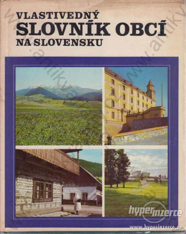 Vlastivědný slovník obcí na Slovensku I. díl 1977 - foto 1