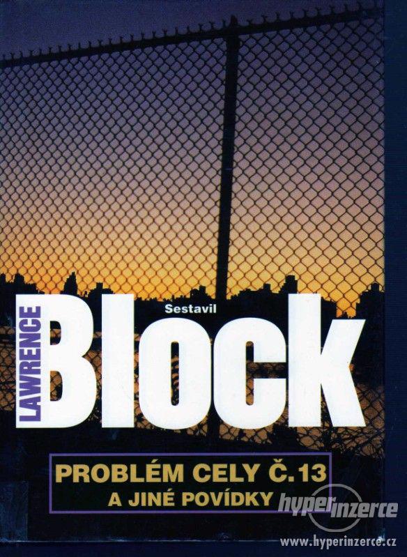 Problém cely č.13 a jiné povídky  Lawrence Block 2002