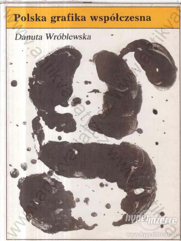 Polska Grafika Wspolczesna Danuta Wróblewska 1988 - foto 1