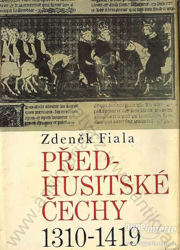 Před-husitské Čechy - foto 1