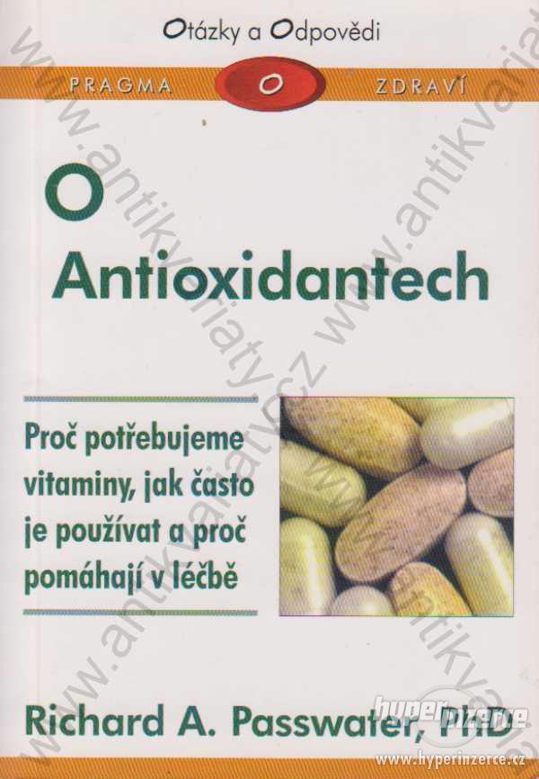 O antioxidantech Passwater lékařství příručka - foto 1