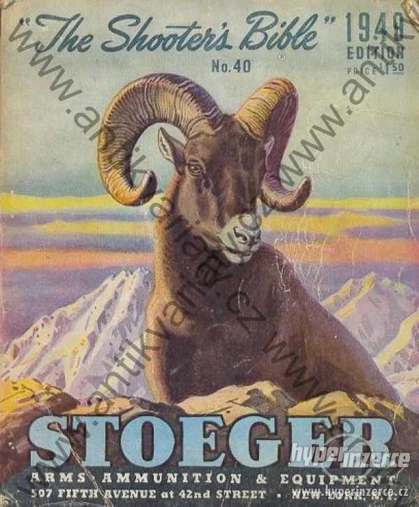 The Shooter's Bible A .F. Stoeger 1949 - foto 1