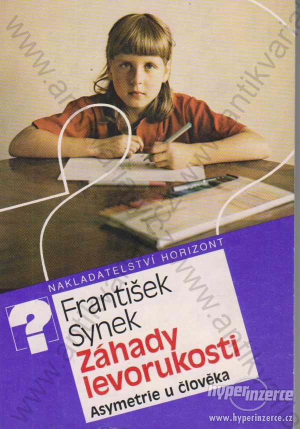 Záhady levorukosti František Synek Horizont 1991 - foto 1