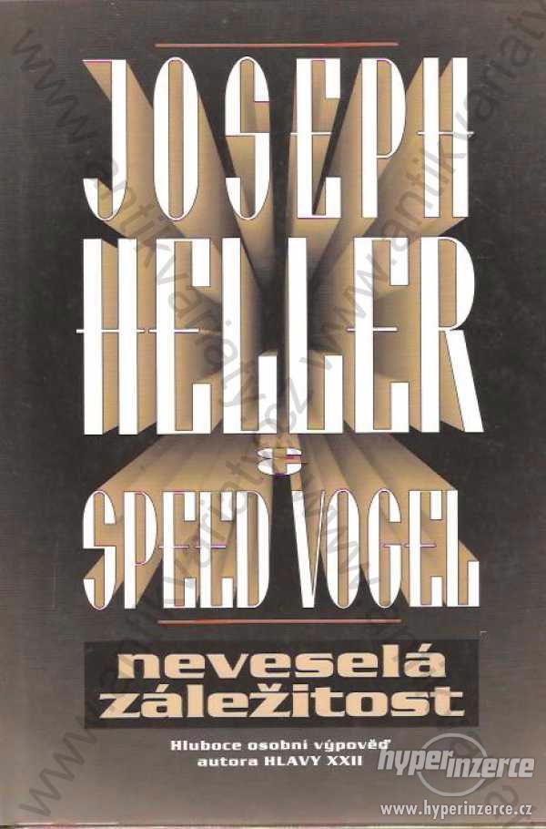 Neveselá záležitost Jos. Heller & Speed Vogel 1996 - foto 1