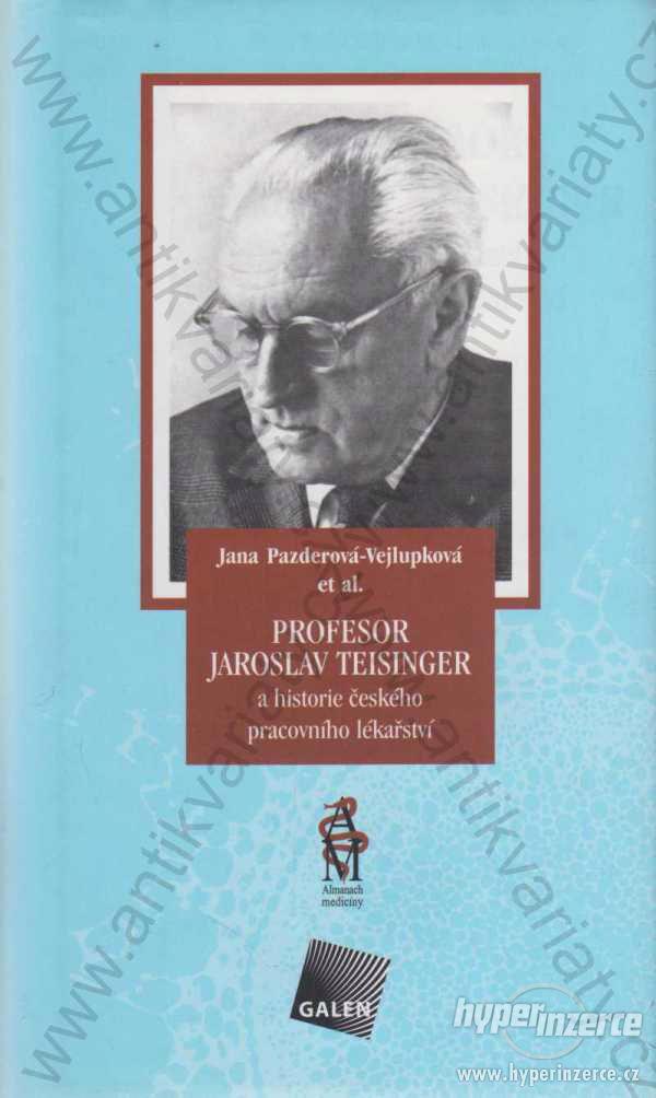 Profesor Jaroslav Teisinger Pazderová - Vejlupková - foto 1