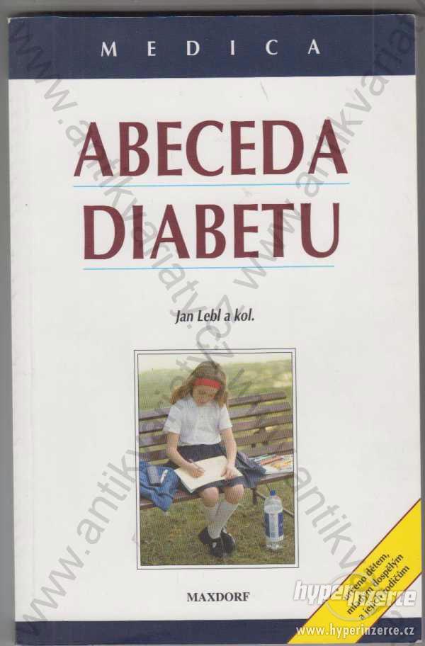 Abeceda diabetu Jan Lebl a kol. 1998 - foto 1