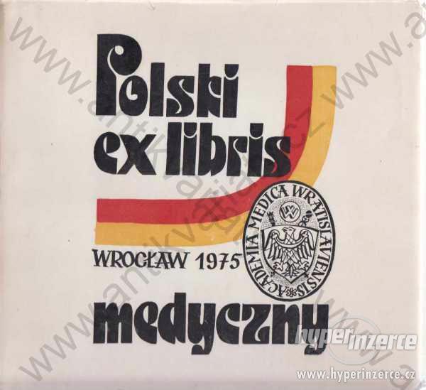 Polski exlibris medyczny Akademia medyczna 1975 - foto 1
