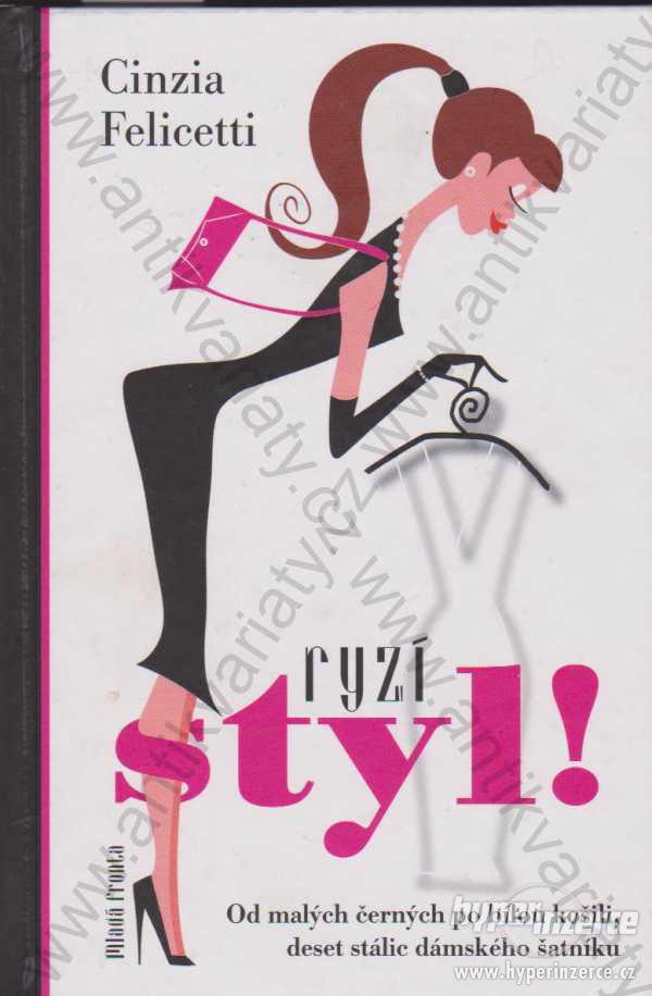 Ryzí styl! Cinzia Felicetti Mladá fronta 2007 - foto 1