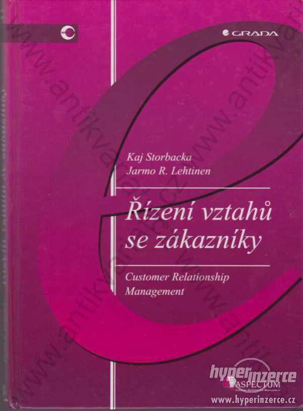 Řízení vztahů se zákazníky Grada Publishing 2002 - foto 1