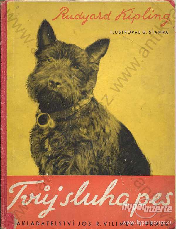 Tvůj sluha pes Rudyard Kipling  1934 - foto 1