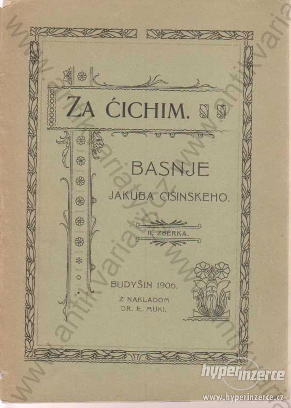 Za Ćichim Basnje JakubaĆišinskoho 1906 - foto 1