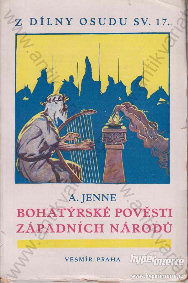 Bohatýrské pověsti záp. národů  Jenne 1927 Burian - foto 1