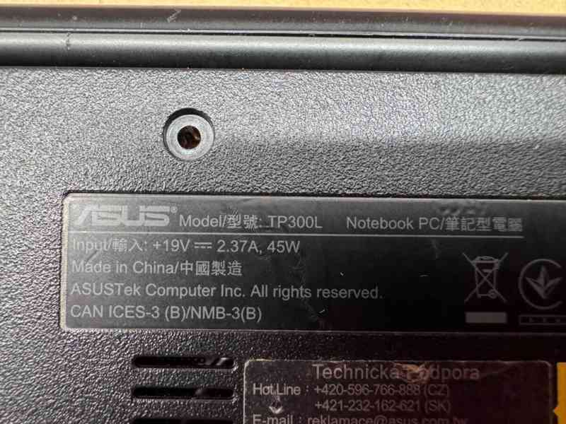 Predám pokazený notebook na náhradné diely zn.ASUS TP300L - foto 7