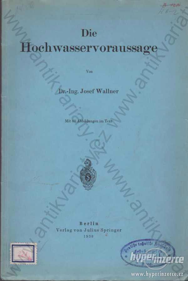 meteorologie Hochwasservoraussage Josef Wallner - foto 1