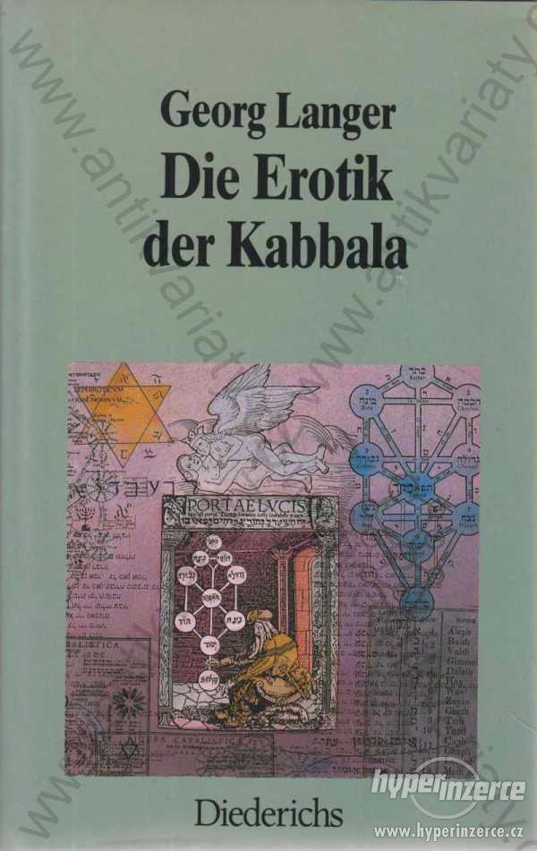 Die Erotik der Kabbala Dr. D. Georg Langer 1989 - foto 1