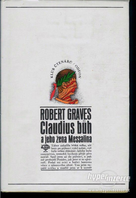 Claudius bůh a jeho žena Messalina Robert Graves 1972 - foto 1