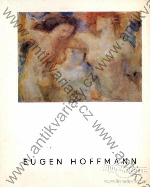 Eugen Hoffmann - foto 1