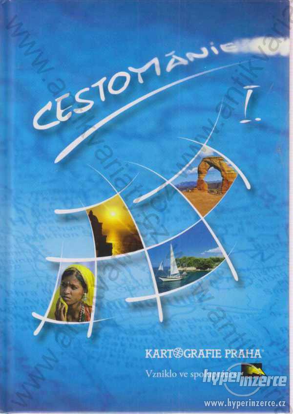 Cestománie I. kolektiv autorů Kartografie 2006 - foto 1