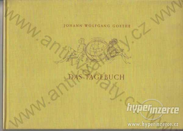Das Tagenbuch Johann Wolfgang Goethe - foto 1