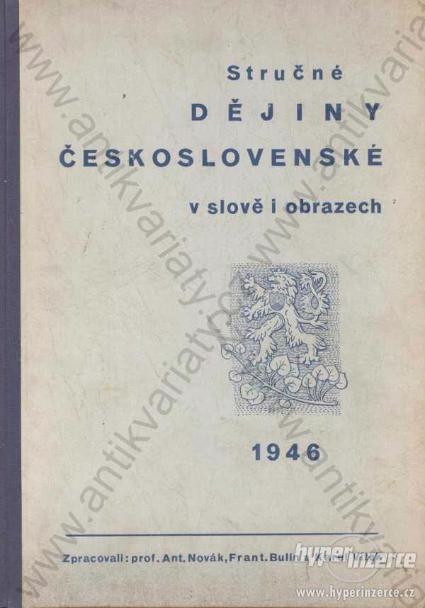 Stručné dějiny československé v slově i obrazech - foto 1