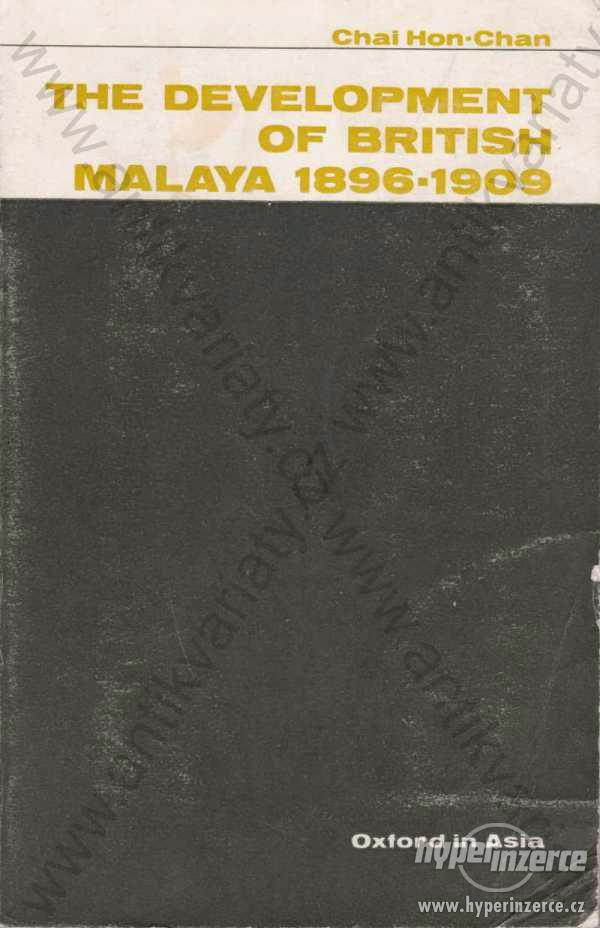 The development of British Malaya 1896-1909 1964 - foto 1