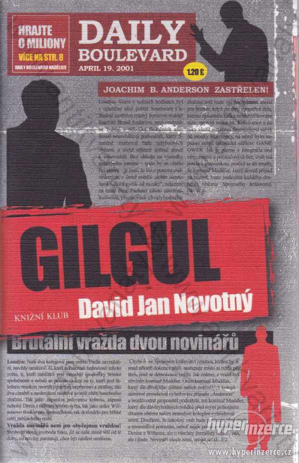 Gilgul David Jan Novotný Knižní klub, Praha 2013 - foto 1