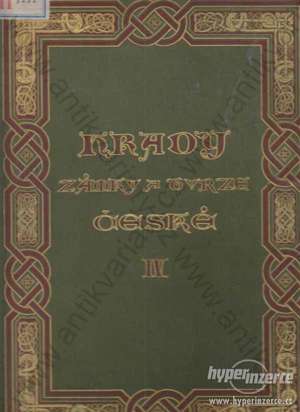 Hrady zámky a tvrze království českého IV 1885 - foto 1
