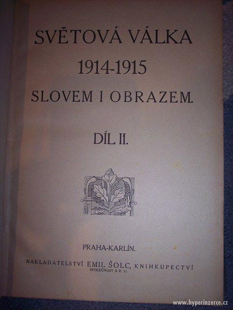 Světová válka 1915-1916 - 3 dílný cyklus - foto 2