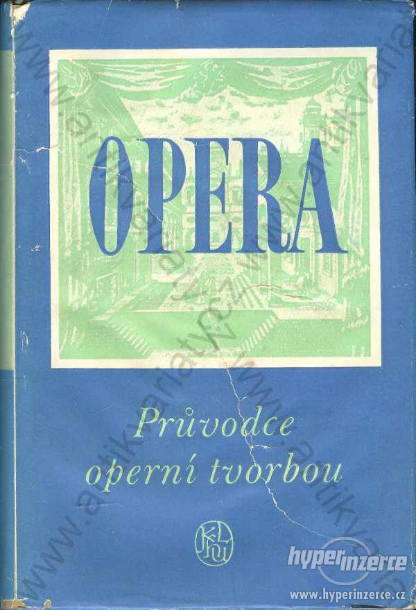 Opera Anna Hostomská 1959 SNKLHU, Praha - foto 1