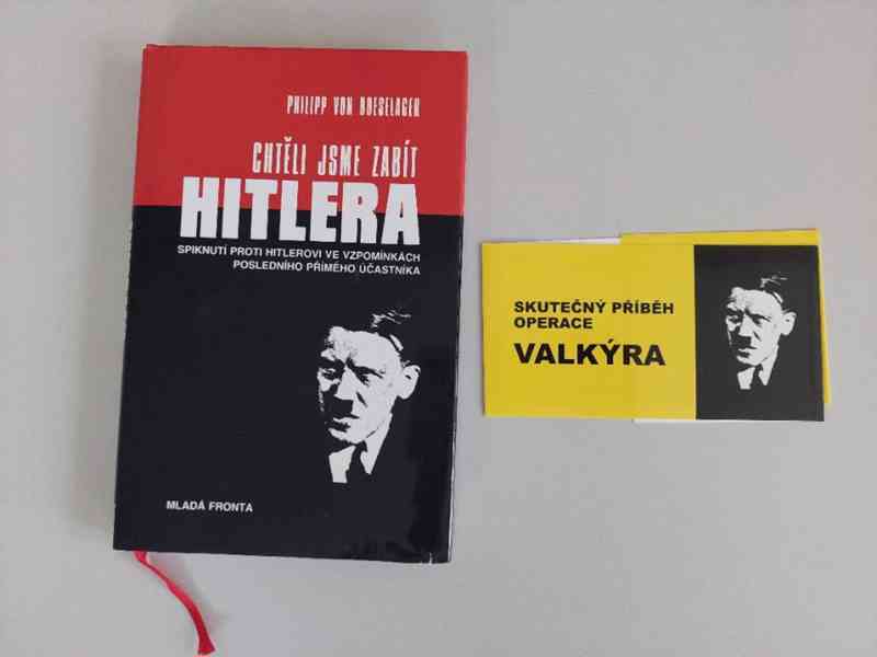 P. von Boeselager Chtěli jsme zabít Hitlera - opera Valkýra