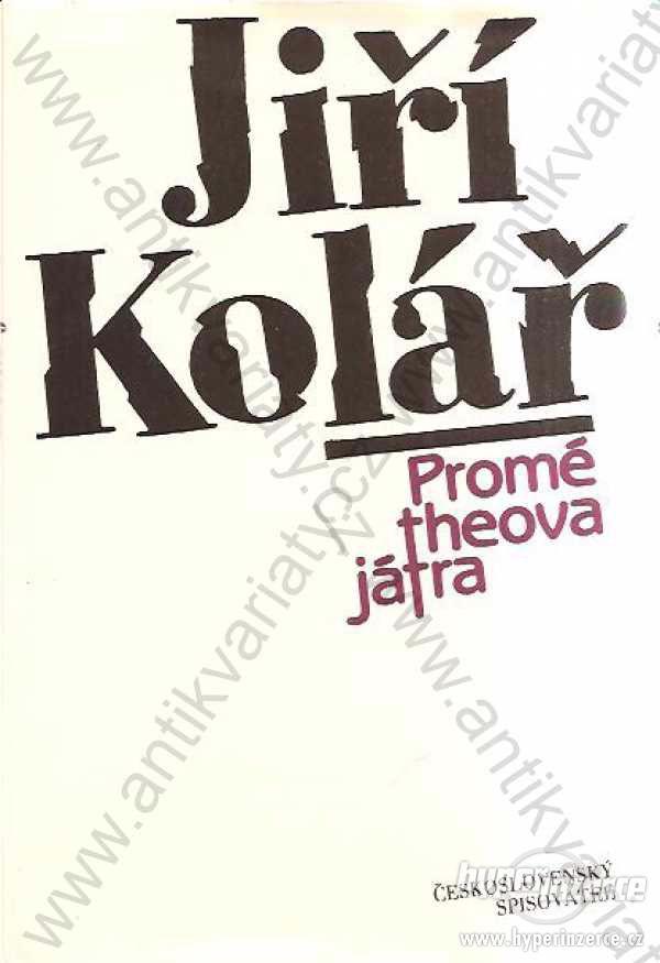 Prométheova játra Jiří Kolář 1990 - foto 1