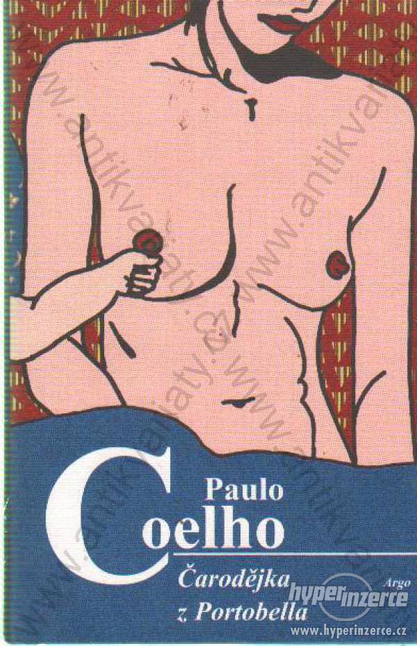Čarodějka z Portobella Paulo Coelho Argo, 2007 - foto 1