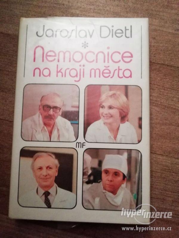 Nemocnice na kraji města - Jaroslav Dietl - vydáno 198 - foto 1