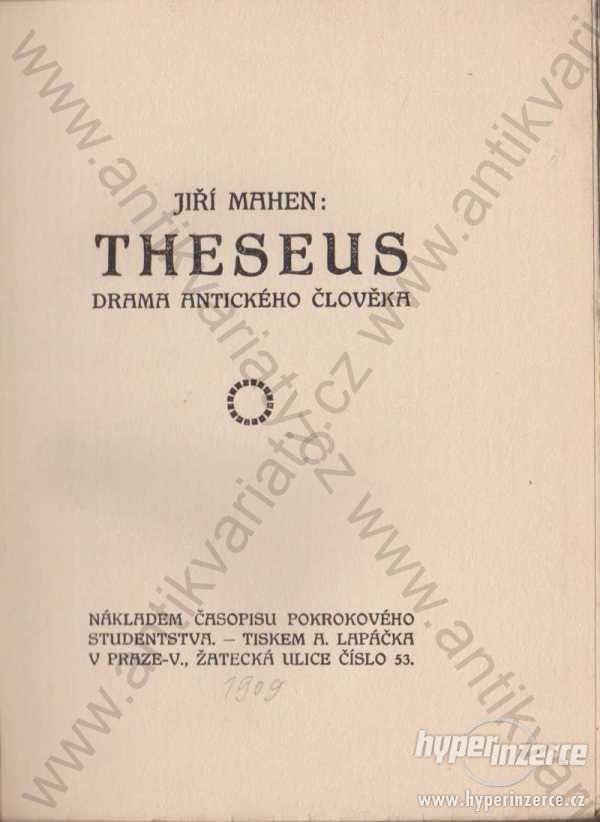 Theseus Jiří Mahen 1909 - foto 1