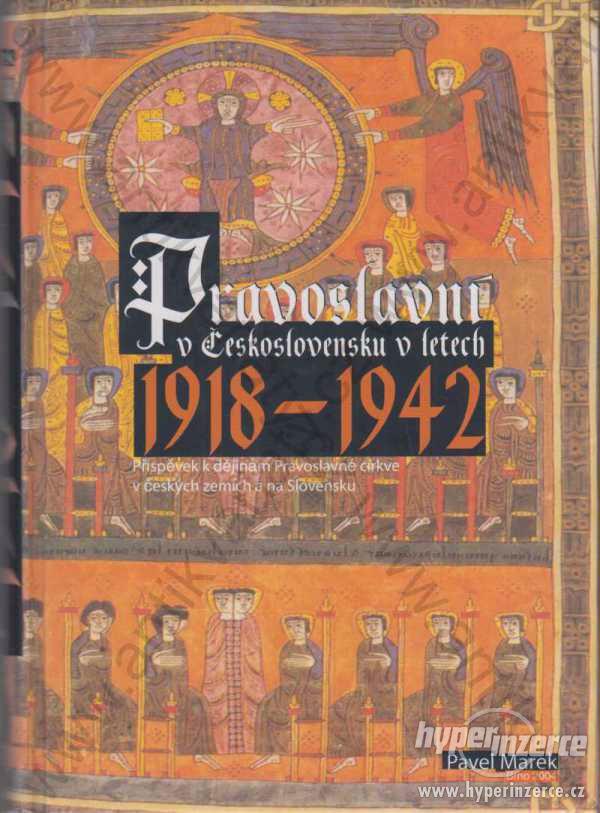Pravoslavní v Československu v letech 1918-1942 - foto 1
