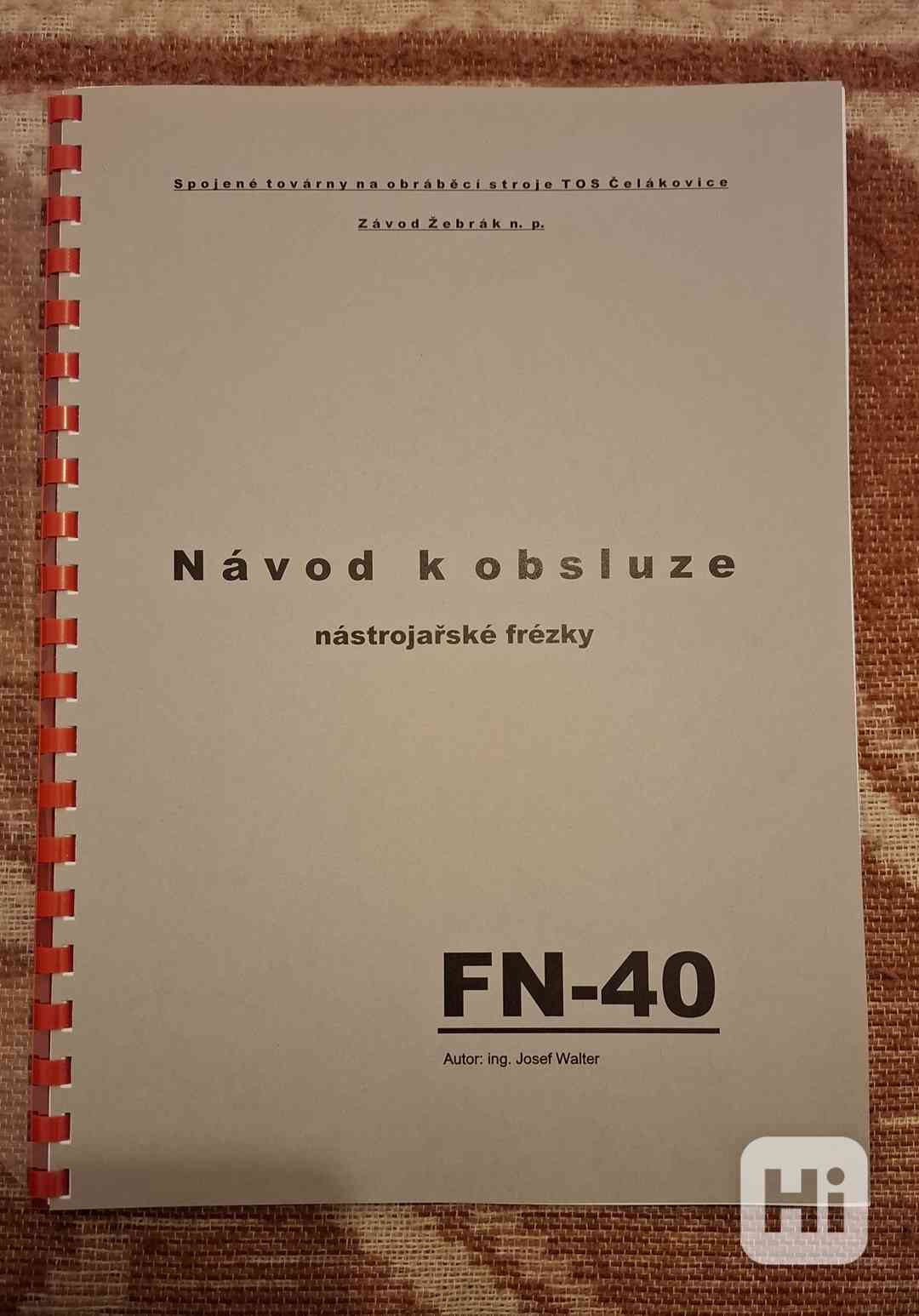 Návod frézky FN-40 - foto 1