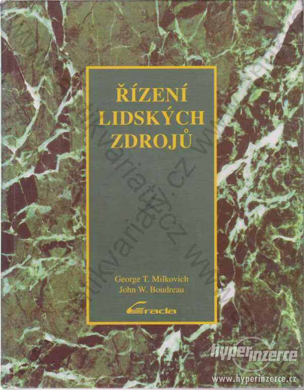 Řízení lidských zdrojů Milkovich, Boudreau Grada - foto 1
