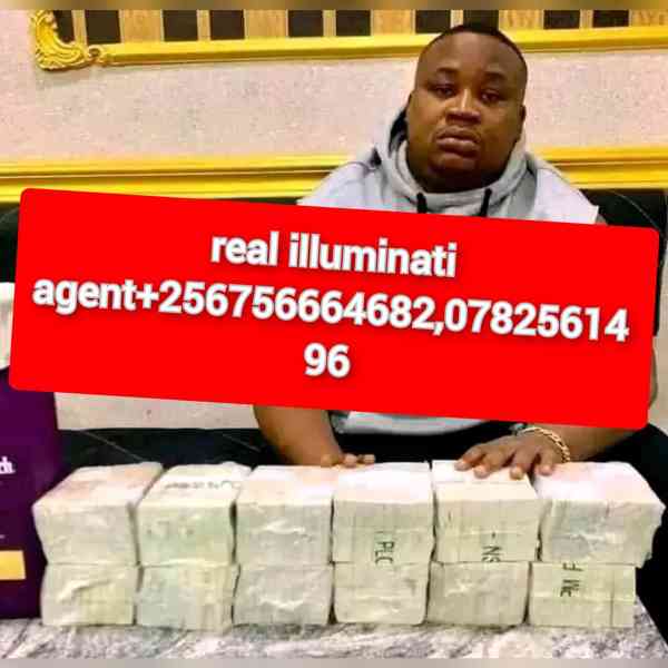 Real illuminati agent+256782561496/0756664682