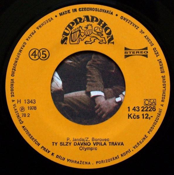 Olympic – Ty slzy dávno vpila tráva • Sprcha (SP) - foto 3