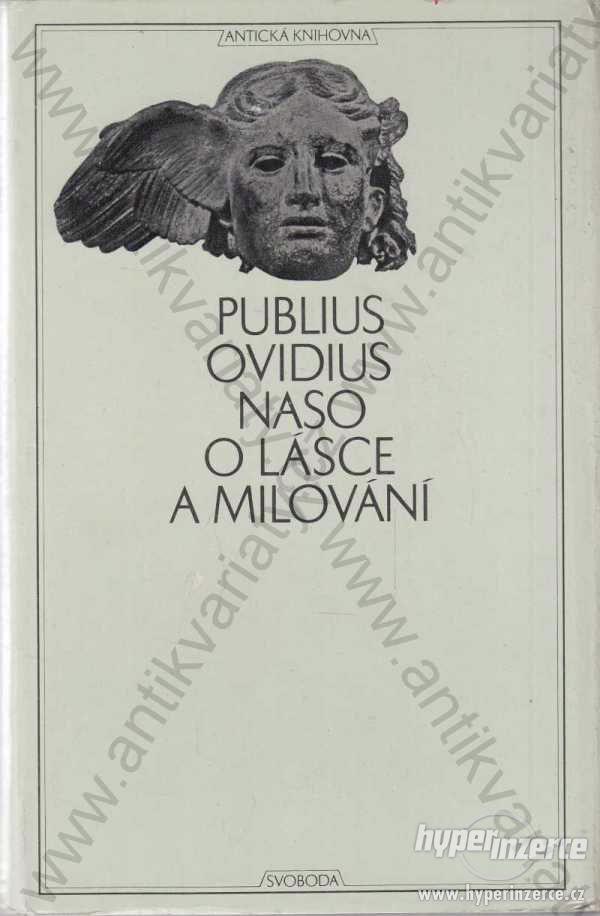 O lásce a milování P. Ovidius Naso Svoboda 1969 - foto 1