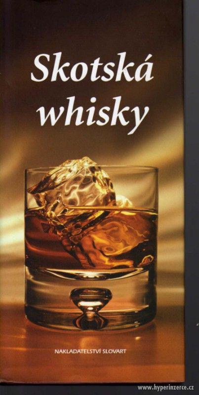 Skotská whisky  Daniel Lerner - 1.vydání -2007 - foto 1