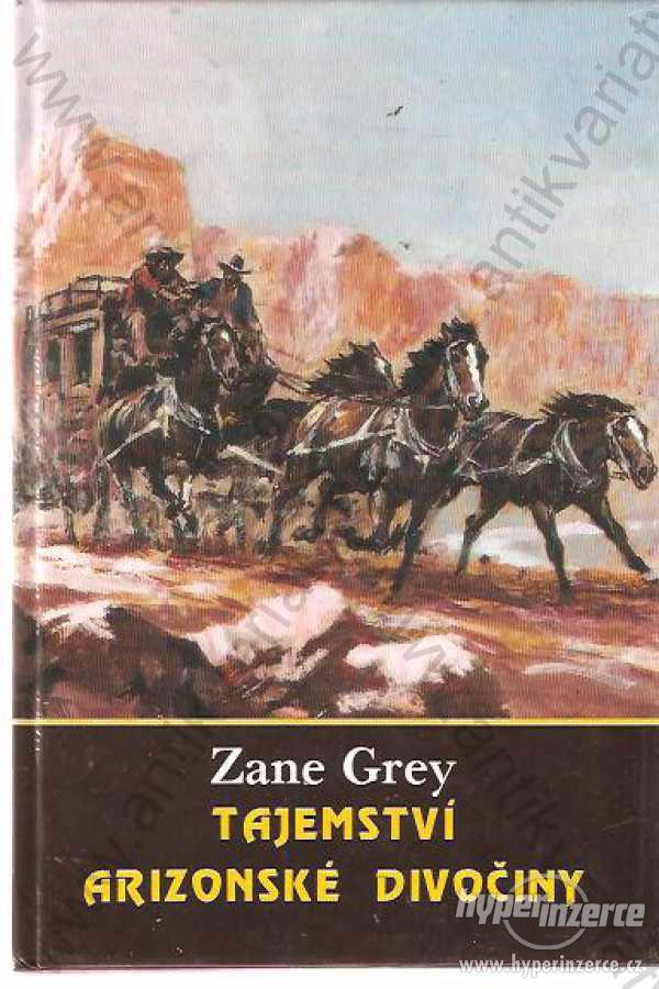 Tajemství arizonské divočiny Zane Grey - foto 1